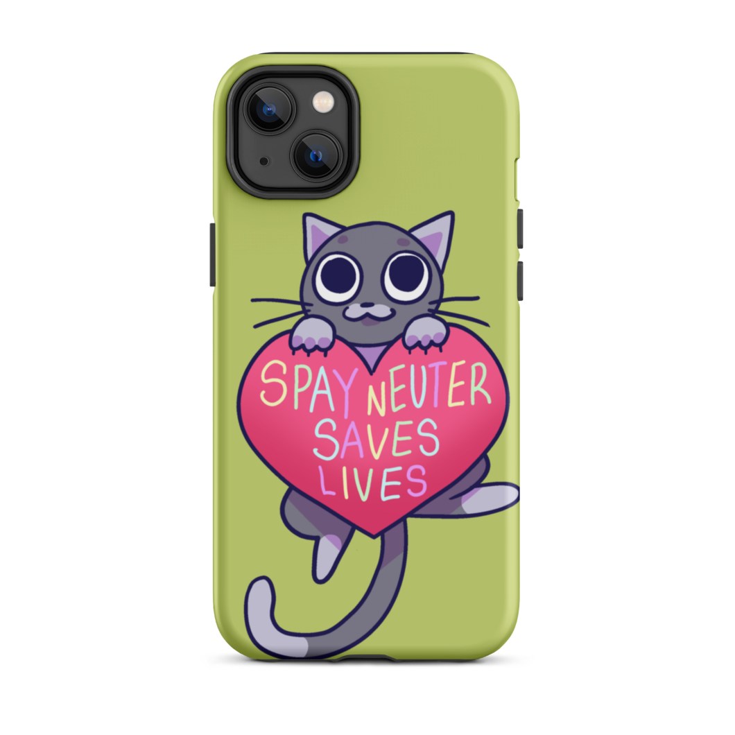 Spay and Neuter Saves Lives - Tough Case for iPhone®