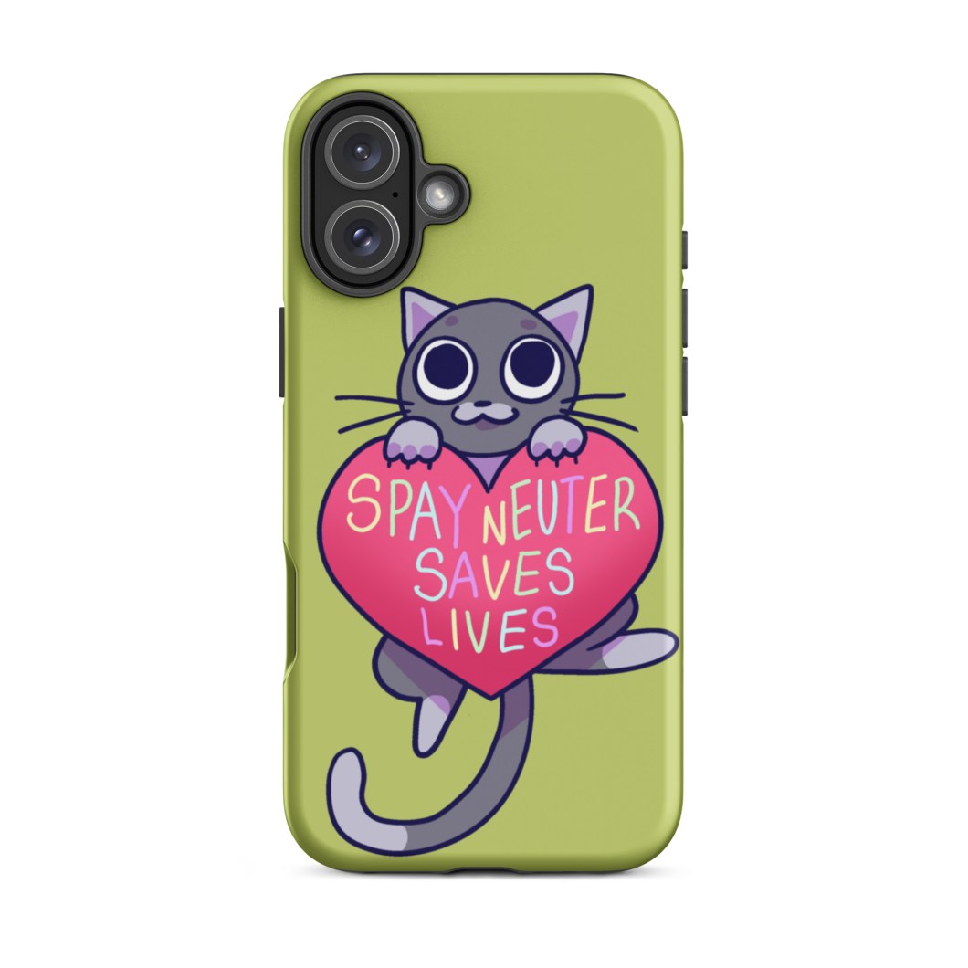 Spay and Neuter Saves Lives - Tough Case for iPhone®