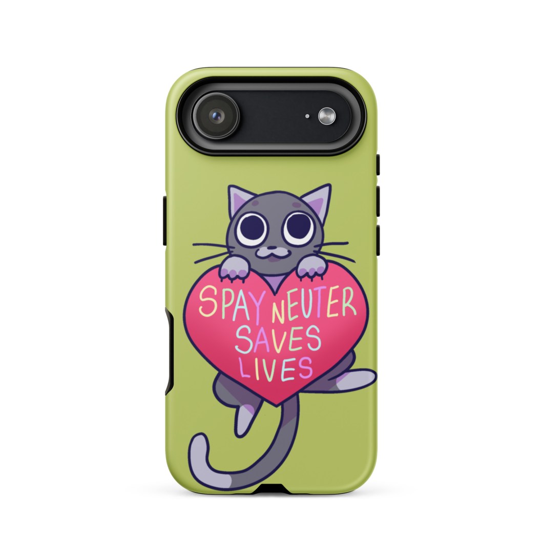 Spay and Neuter Saves Lives - Tough Case for iPhone®