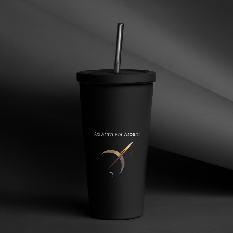Ad Astra Per Aspera - Insulated tumbler with a straw